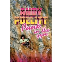 Punk in the Gym - Andy Pollitt Autobiography